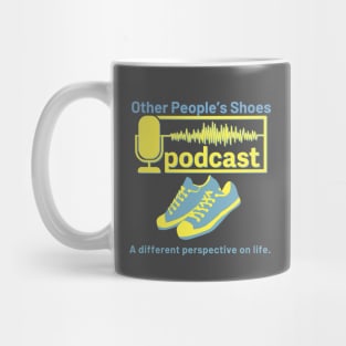 Other People's Shoes Podcast Mug